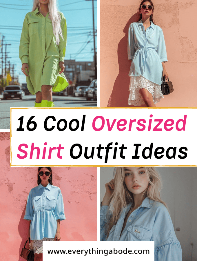 oversized shirt outfit ideas