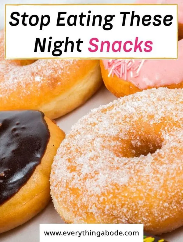 Most Harmful Late Night Snacks 